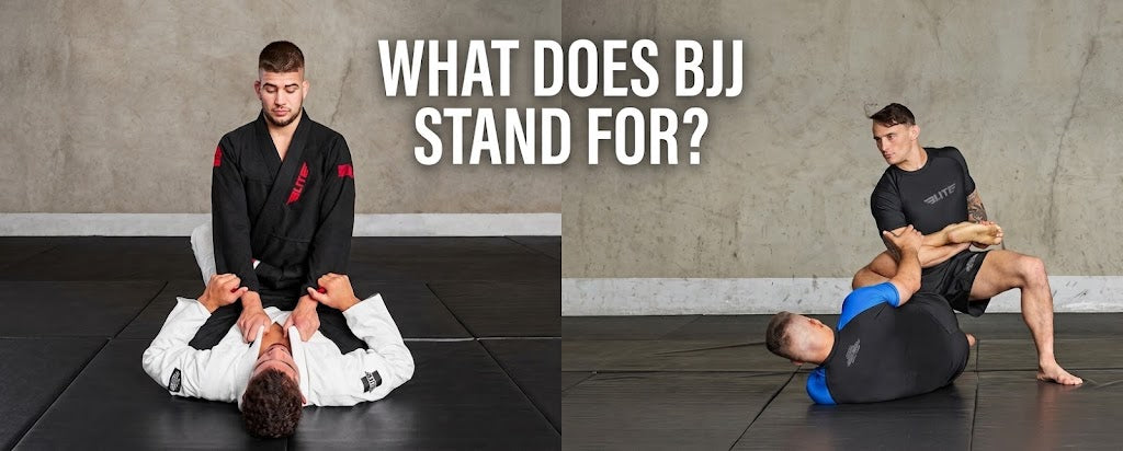 What Does BJJ Stands For?