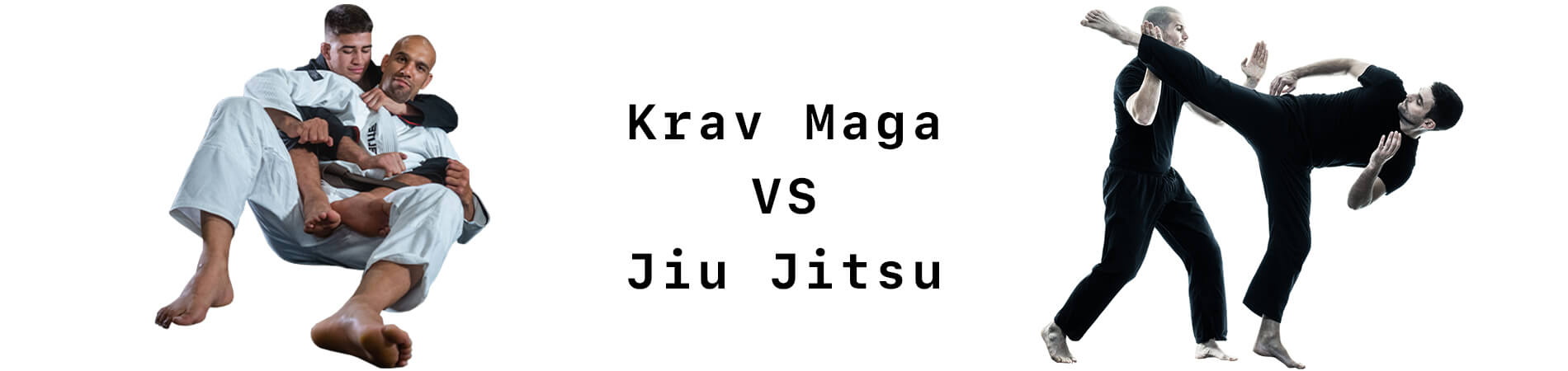 Krav Maga VS Jiu Jitsu