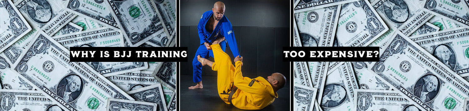 Why is BJJ Training Too Expensive?