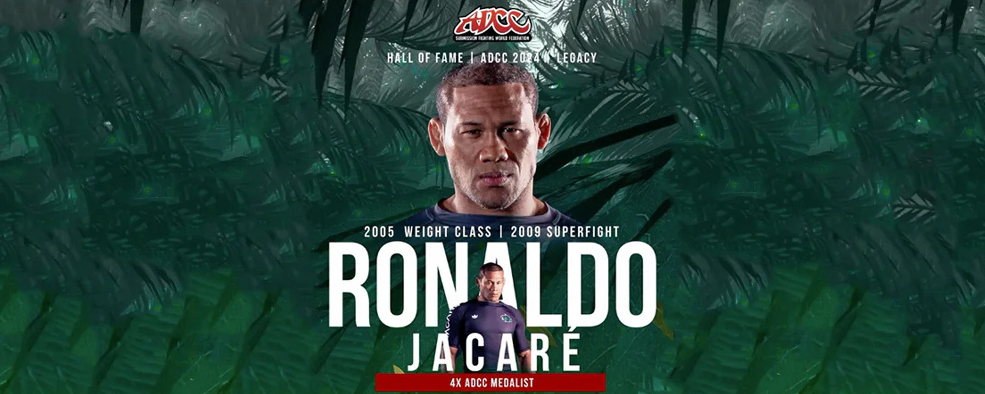 Ronaldo “Jacare” Souza Inducted into the ADCC Hall of Fame 2024